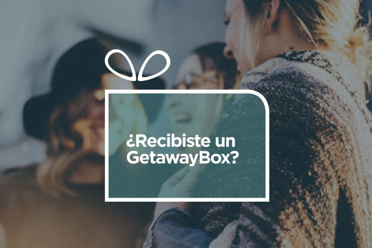 GetawayBox_Colecciones_Recibiste_730x490_3c3005ca-75f1-4751-ac6b-09049727b2e3