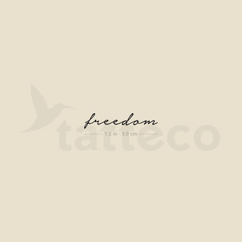 4th July Tattoo: freedom handwriting tattoo