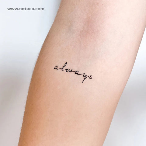 Friendship tattoos: Always handwritten fine line friendship quote tattoo
