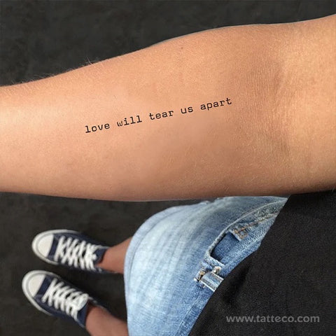Music tattoos: Joy Division, Love Will Tear Us Apart lyric tattoo