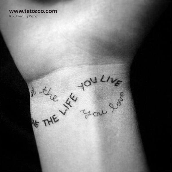 Infinity Love The Life You Live Temporary Tattoo - Set of 3 – Tatteco