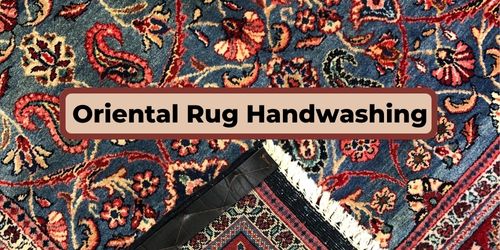 Best way to clean an oriental rug - Handwashing -Oriental Rug Cleaning near me