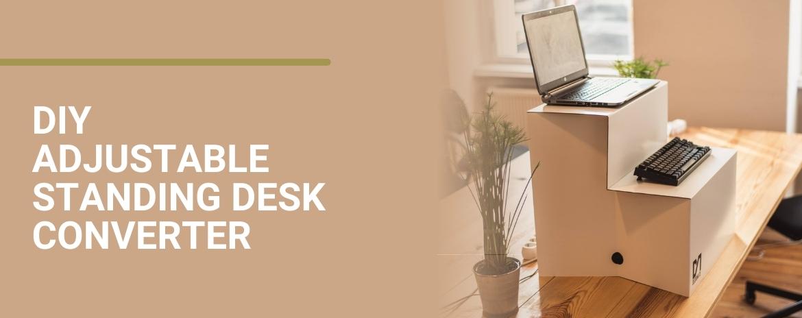 DIY Adjustable Standing Desk Converter