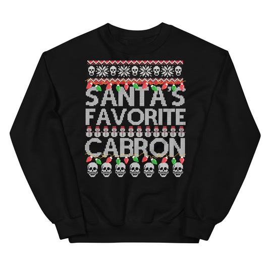 Santa's Favorite Cabron OG Navidad Sweatshirt