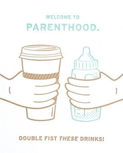 Double Fist Parenthood Greeting Card