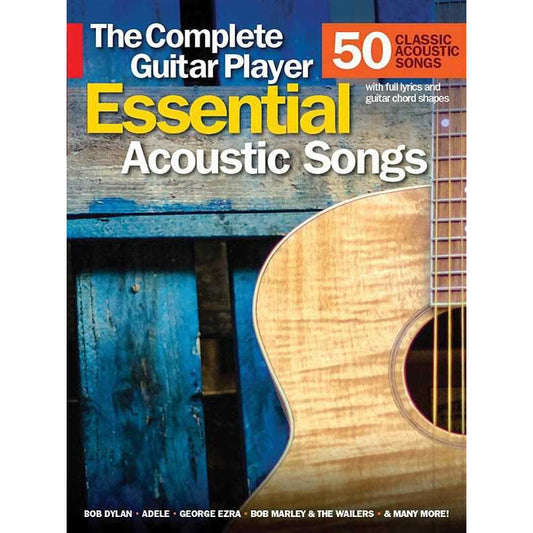 The Complete Guitar Player - Essential Acoustic Songs