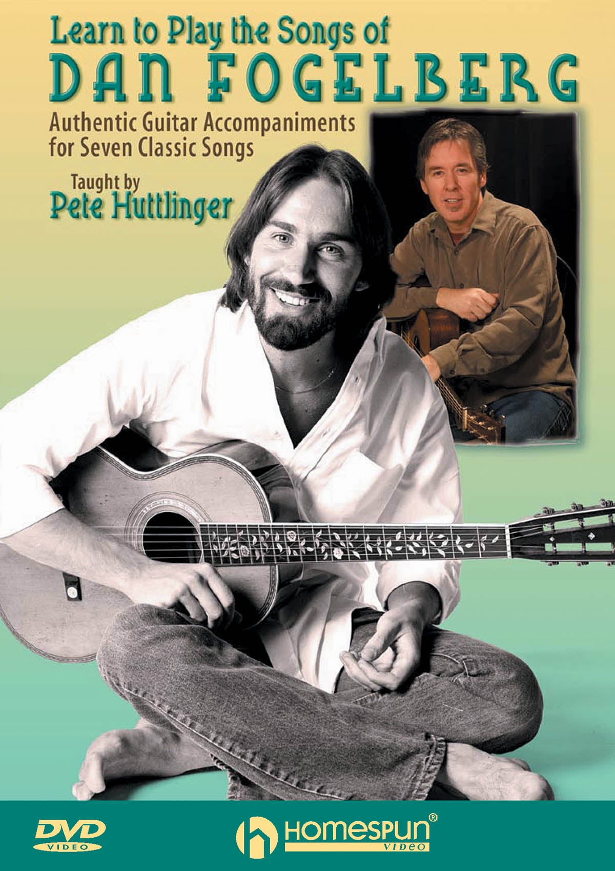 Learn to Play the Songs of Dan Fogelberg Two Video Set - Homespun