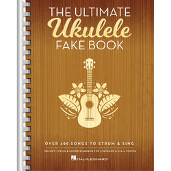 The Ultimate Ukulele Fake Book Elderly Instruments