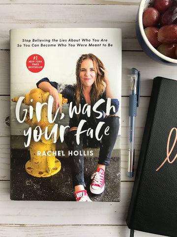 Book: "Girl Wash Your Face" by Rachel Hollis