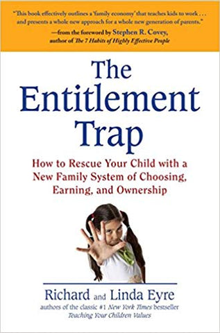 June Book: The Entitlement Trap by Richard and Lina Eyre