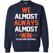Cleveland we almost always almost win Cleveland football