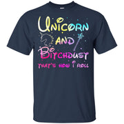 Unicorn and Bitchdust that’s how I roll