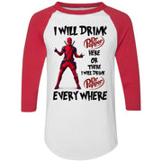 Deadpool I will drink Dr Pepper here or there
