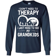 I don’t need to therapy I just need to see my Grandkids