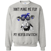 Don’t make me flip my heifer switch