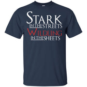 Stark in the streets wildling in the sheets