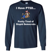 I have PTSD pretty tired of stupid democrats Donkey
