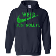 Weed Just roll it