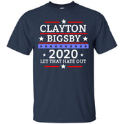 Clayton Bigsby 2020 let that hate out