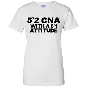 5’2 CNA With a 6’1 Attitude