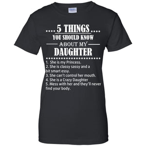 5 things you should know about my Daughter she is my princess