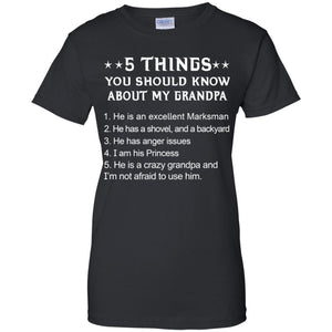 5 things you should know about my Grandpa shirt