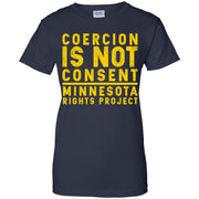 Coercion is not consent Minnesota