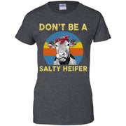 Don’t be a salty heifer