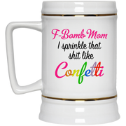 F-Bomb Mom Sprinkle That shit like Confetti mug