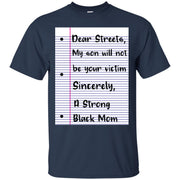 Dear streets, my son will not be your Victim sincerely