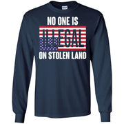 No Ones is ILLEGAL on Stolen Land