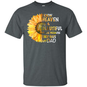 Sunflower I Know Heaven Is A Beautiful Place Because