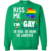 Kiss me I’m gay or Irish or drunk or whatever