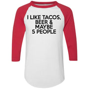 I like Tacos beer maybe and 5 people