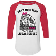 Don’t Mess with Grandmasaurus You’ll get Jurasskicked