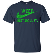 Weed Just roll it