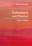 Really Useful Guides: Colossians and Philomen