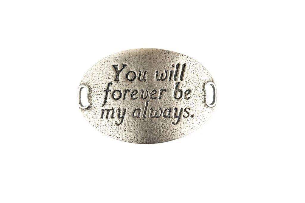 "You will forever be my always" Lenny and Eva Trousseau Sentiment