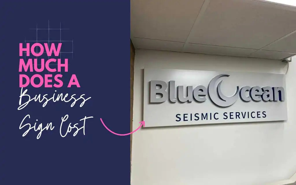 How Much Does A Business Sign Cost