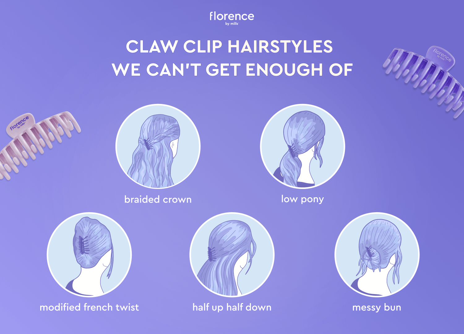 Claw clip hairstyles we can't get enough of by florence by mills