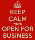 Keep Calm - Business As Usual