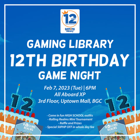 Gaming Library 12th Birthday Game Night