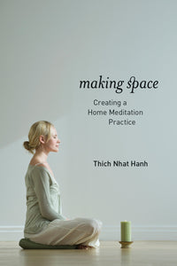 Making Space Creating A Home Meditation Practice - 