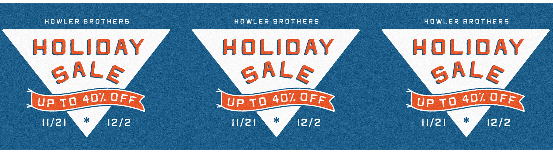 Howler Black Friday Sale | 40% OFF