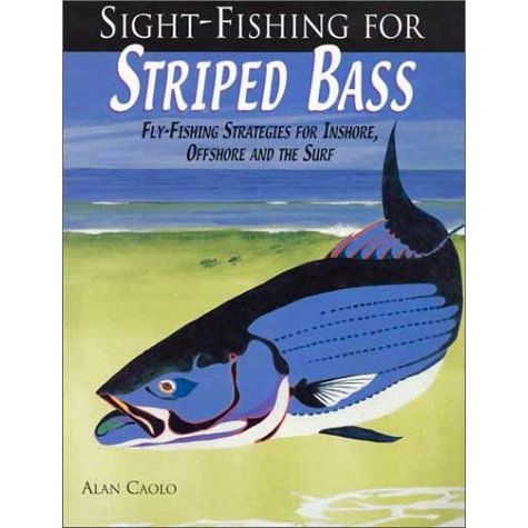 Book-Sight Fishing for Striped Bass