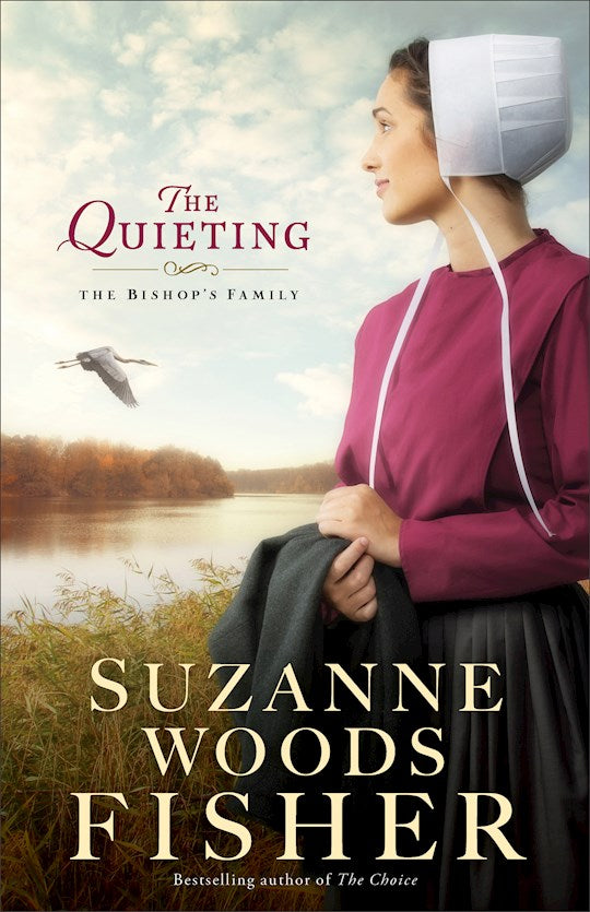 The Quieting - The Bishop's Family Book 2