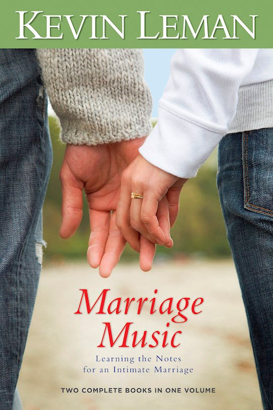 Marriage Music.  Learning The Notes For An Intimate Marriage
