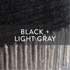 BIG LOViE Wonder Collection Handmade Scarf Black + Light Gray