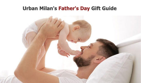 Urban Milan Father's Day 2021 Gift Guide