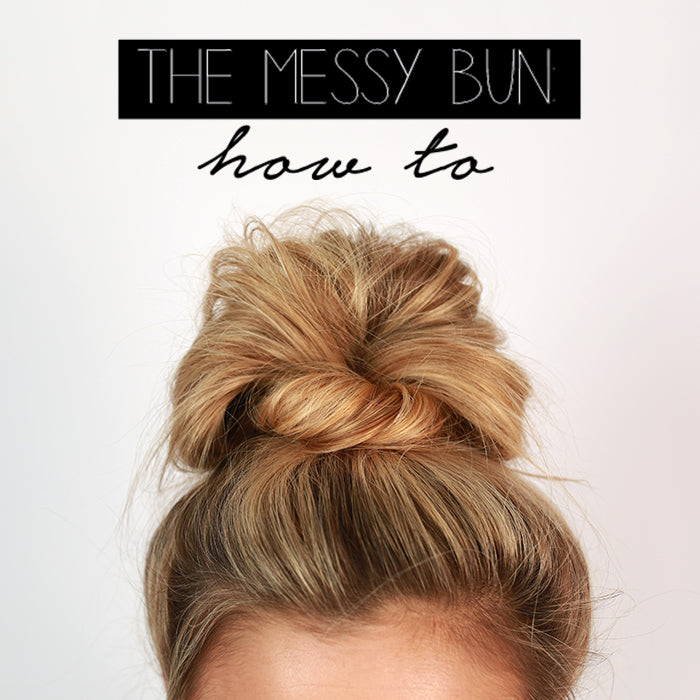 messy bun hair tutorial